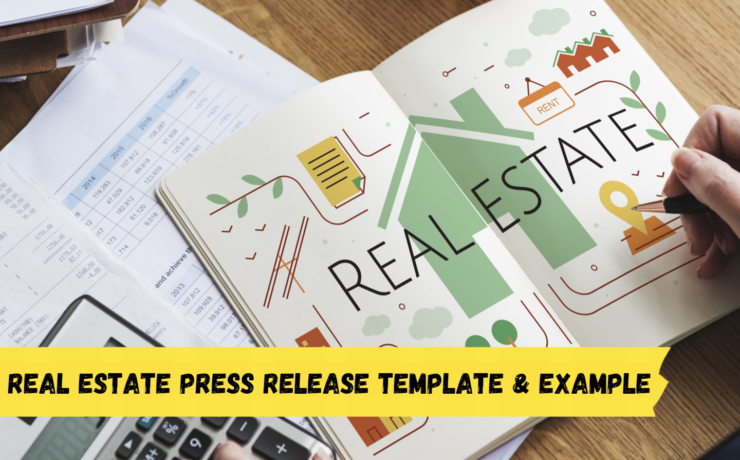 Real Estate Press Release Template & Example