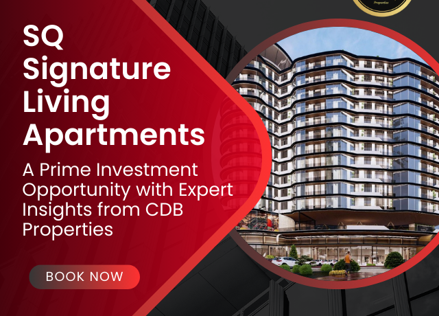 SQ Signature Living Apartments A Prime Investment Opportunity with Expert Insights from CDB Properties